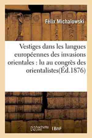 Foto: Langues  vestiges dans les langues europennes des invasions orientales 