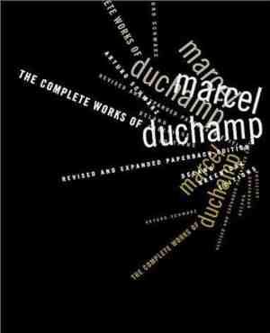 Foto: The complete works of marcel duchamp