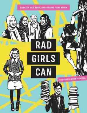 Foto: Rad girls can stories of bold brave and brilliant young women rad women