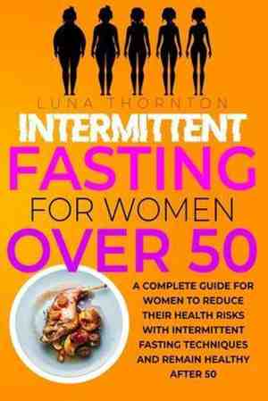 Foto: Intermittent fasting for women over 50