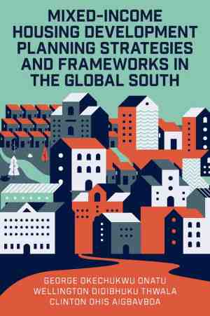 Foto: Mixed income housing development planning strategies and frameworks in the global south