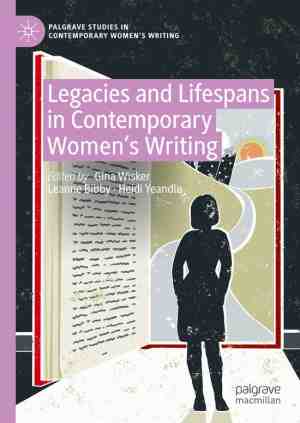 Foto: Palgrave studies in contemporary womens writing legacies and lifespans in contemporary womens writing