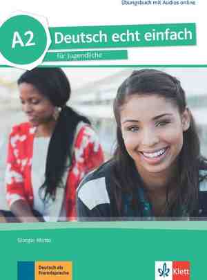 Foto: Deutsch echt einfach f r jugendliche a2 bungsbuch mit audio