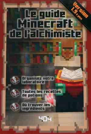 Foto: Minecraft   le guide minecraft de lalchimiste version 1 9   guide de jeux vido   ds 8 ans