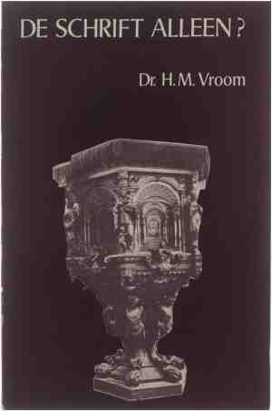 Foto: De schrift alleen een vergelijkend onderzoek naar de toetsing van theologische uitspraken volgens de openbaringstheologische visie van torrance en de hermeneutisch theologische opvattingen van van buren ebeling moltmann en pannenberg