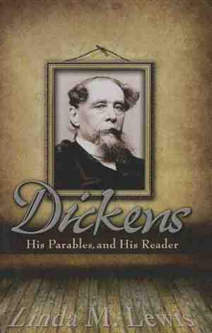 Foto: Dickens his parables and his reader