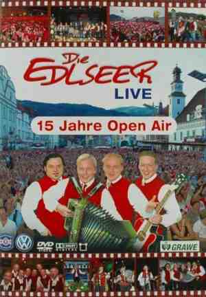 Foto: Edlseer 15 jahre open air live