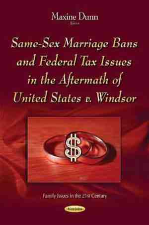Foto: Same sex marriage bans federal tax issues in the aftermath of united states v windsor