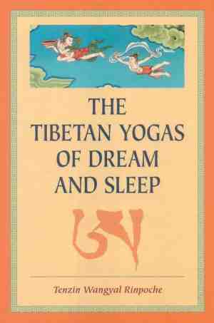 Foto: Tibetan yogas of dream sleep