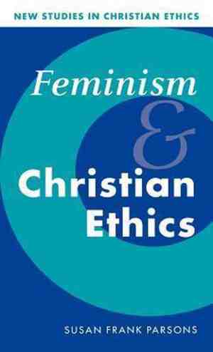 Foto: New studies in christian ethicsseries number 8  feminism and christian ethics