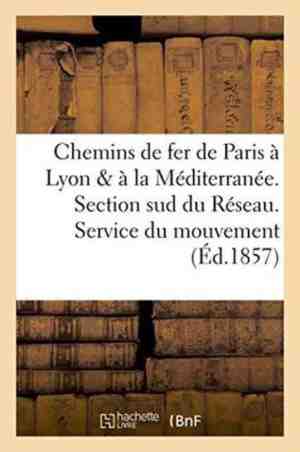 Foto: Sciences sociales chemins de fer de paris lyon et la m diterran e section sud du r seau service du mouvement