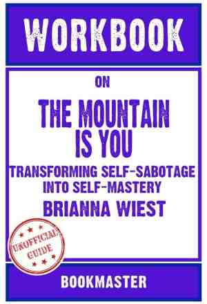Foto: Workbook on the mountain is you  transforming self sabotage into self mastery by brianna wiest discussions made easy