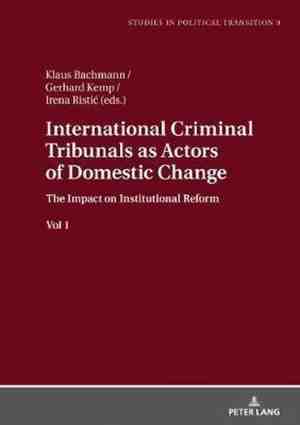 Foto: Studies in political transition international criminal tribunals as actors of domestic change