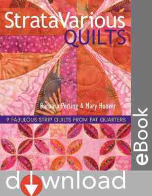 Foto: Stratavarious quilts  9 fabulous strip quilts from fat quarters