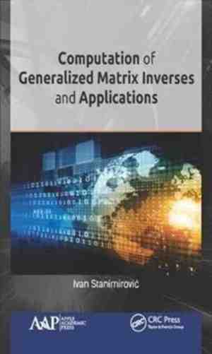 Foto: Computation of generalized matrix inverses and applications