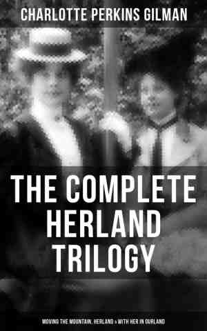 Foto: The complete herland trilogy  moving the mountain herland with her in ourland
