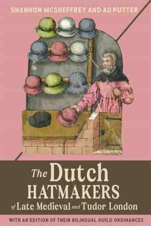 Foto: Medieval and renaissance clothing and textiles the dutch hatmakers of late medieval and tudor london