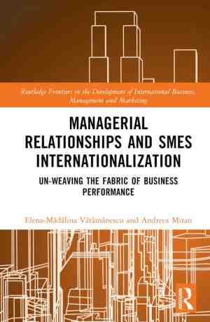 Foto: Routledge frontiers in the development of international business management and marketing  managerial relationships and smes internationalization
