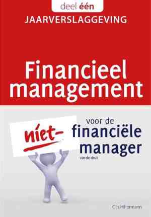 Foto: Financieel management voor de niet financile manager 1   jaarverslaggeving