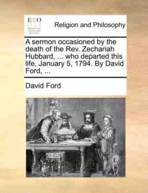 Foto: A sermon occasioned by the death of the rev zechariah hubbard who departed this life january 5 1794 by david ford
