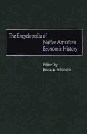 Foto: The encyclopedia of native american economic history