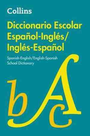 Foto: Collins diccionario escolar espaol inglsingls espaol collins spanish englishenglish spanish school dictionary