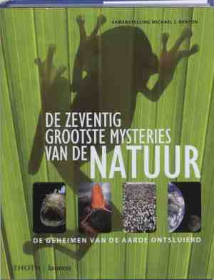 Foto: De zeventig grootste mysteries van de natuur