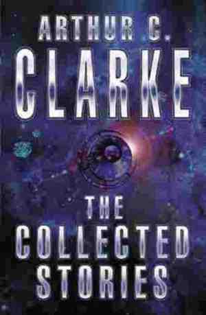Foto: The collected stories of arthur c  clarke