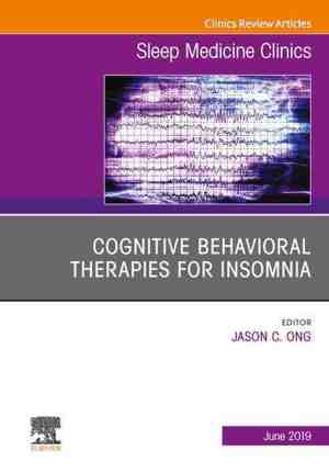 Foto: The clinics internal medicine volume 14 2 cognitive behavioral therapies for insomnia an issue of sleep