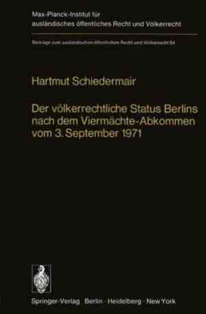 Foto: Der volkerrechtliche status berlins nach dem viermachte abkommen vom 3 september 1971