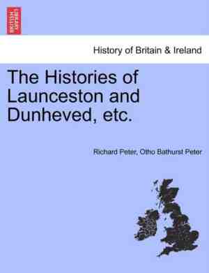Foto: The histories of launceston and dunheved etc 