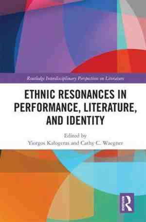 Foto: Routledge interdisciplinary perspectives on literature  ethnic resonances in performance literature and identity