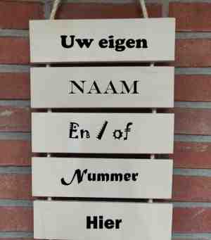 Foto: Houten tekstladder met je eigen tekst   hangbord   persoonlijk   huisnummer   gepersonaliseerd   naambord   eigen naam   5 bordjes