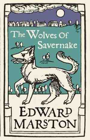 Foto: The wolves of savernake a gripping medieval mystery from the bestselling author domesday