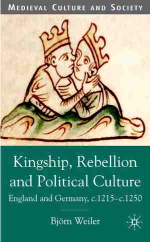 Foto: Medieval culture and society  kingship rebellion and political culture