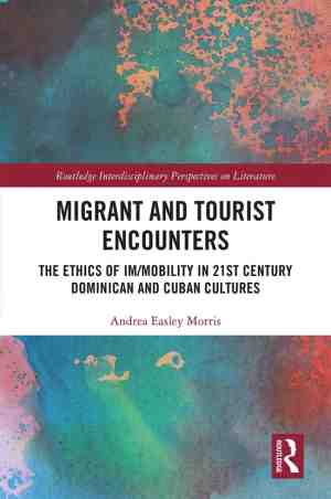 Foto: Routledge interdisciplinary perspectives on literature migrant and tourist encounters
