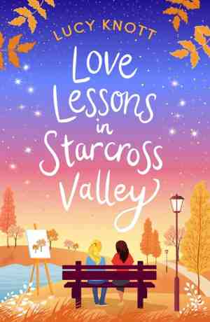 Foto: Love lessons in starcross valley