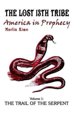 Foto: The lost 13th tribe america in prophecy volume 1
