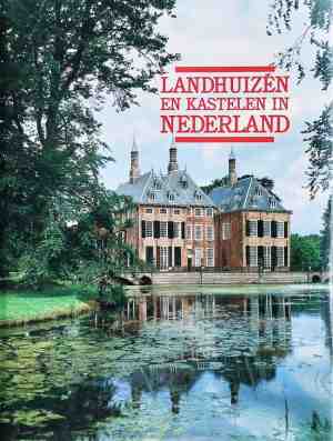 Foto: Landhuizen en kastelen in nederland
