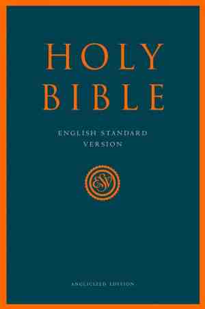 Foto: Holy bible  english standard version esv anglicised edition