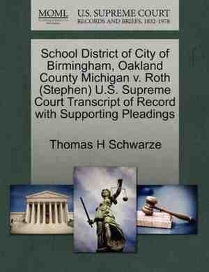 Foto: School district of city of birmingham oakland county michigan v roth stephen u s supreme court transcript of record with supporting pleadings