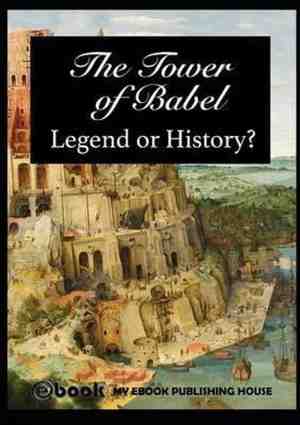 Foto: The tower of babel legend or history 