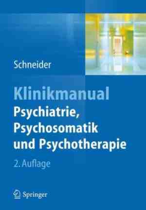 Foto: Klinikmanual psychiatrie psychosomatik und psychotherapie