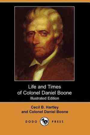 Foto: Life and times of colonel daniel boone illustrated edition dodo press