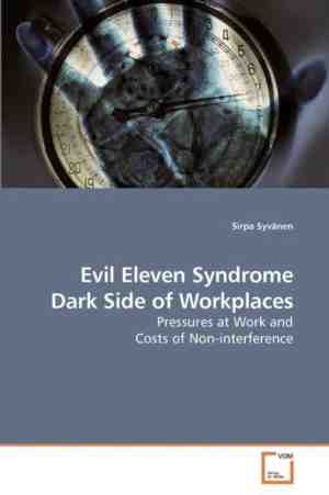 Foto: Evil eleven syndrome dark side of workplaces