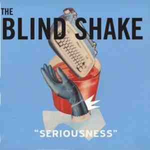 Foto: The blind shake seriousness lp 