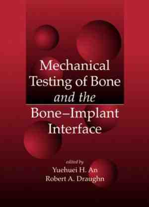 Foto: Mechanical testing of bone and the bone implant interface