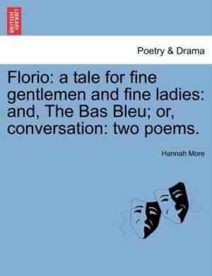 Foto: Florio a tale for fine gentlemen and fine ladies and the bas bleu