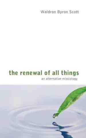Foto: The renewal of all things