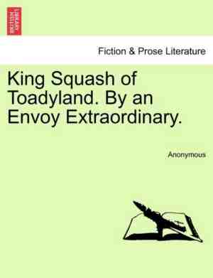 Foto: King squash of toadyland by an envoy extraordinary 